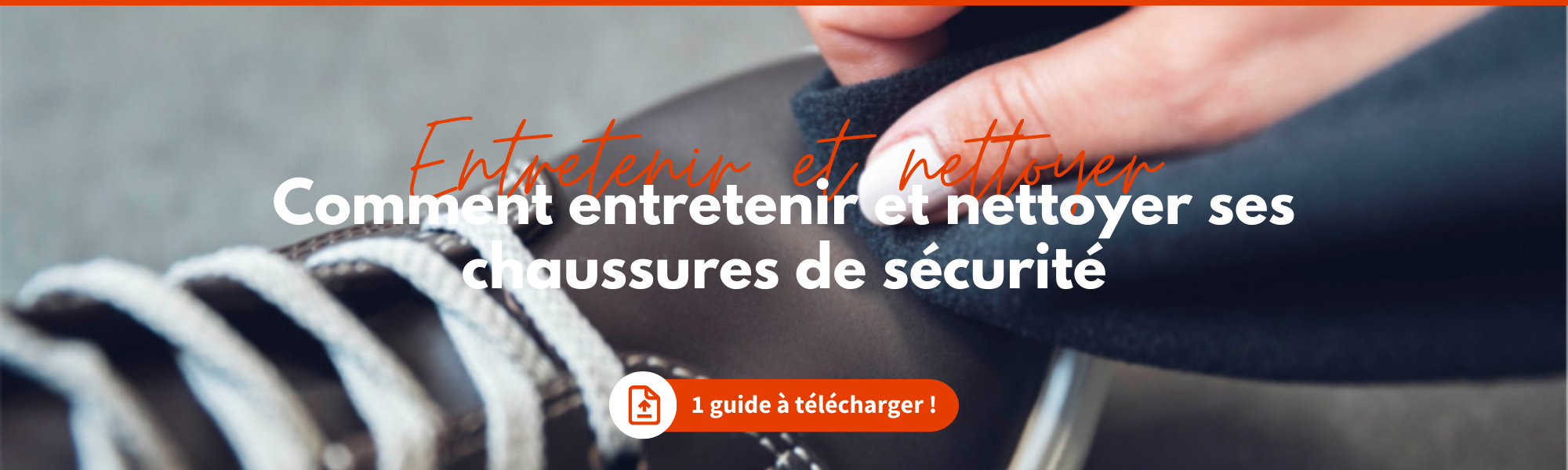 etretenir et nettoyer vos chaussures