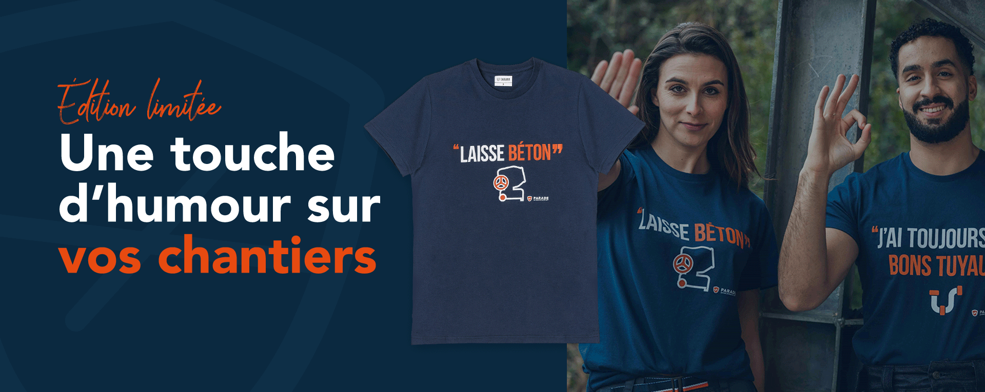 Edition limit&eacute;e, une touche d'humour sur vos chantiers