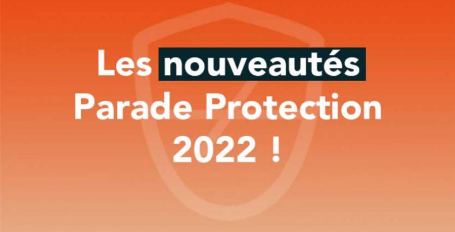 RETOUR SUR LES NOUVEAUTÉS PARADE 2022